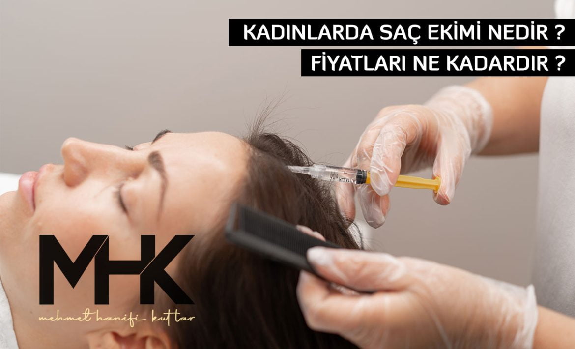 Kadınlarda Saç Ekimi
